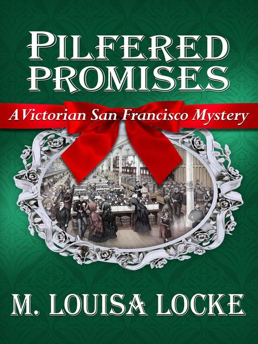 Title details for Pilfered Promises by M. Louisa Locke - Available